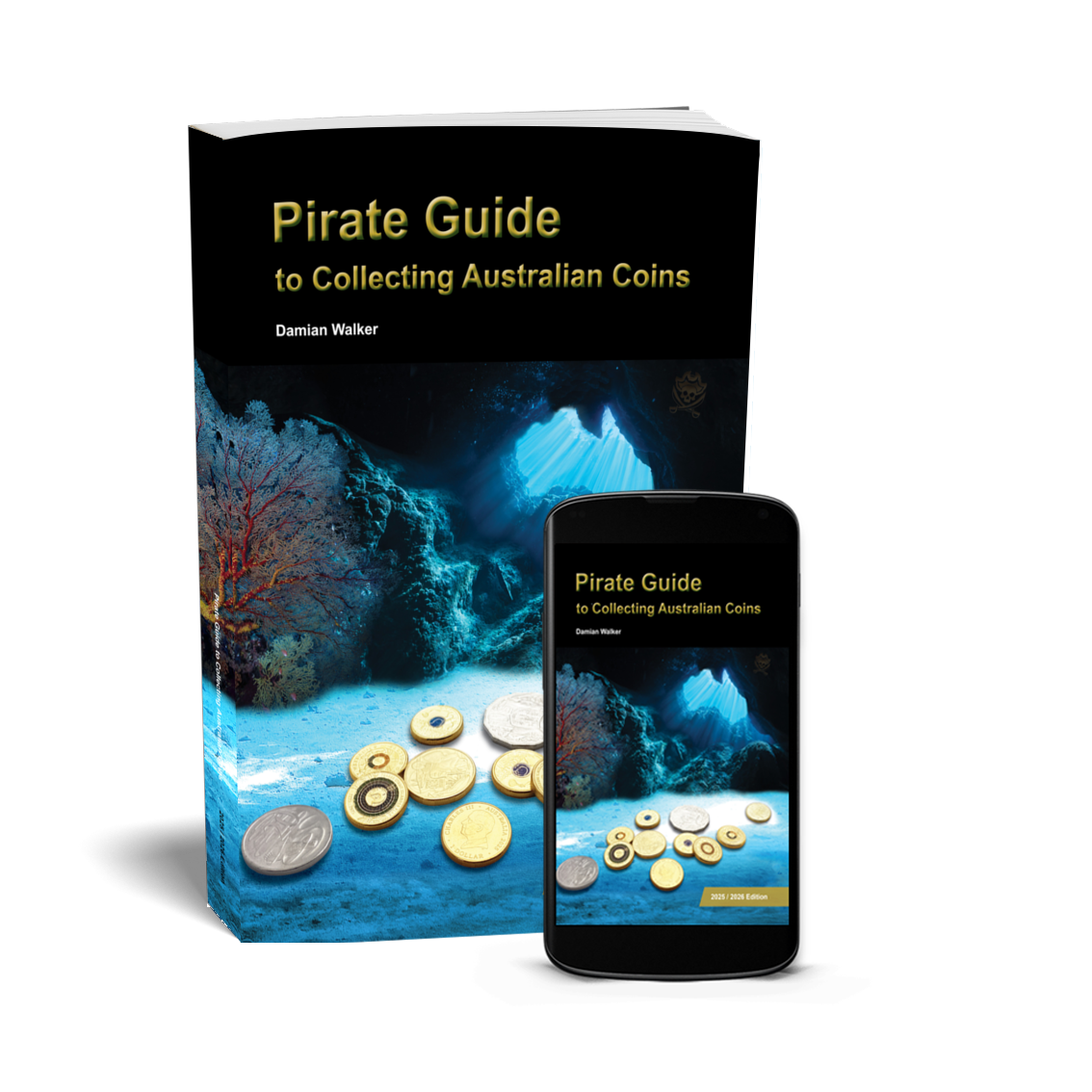 Pirate Guide to Collecting Australian Coins Paperback & Digital Combo 2025-2026 Edition