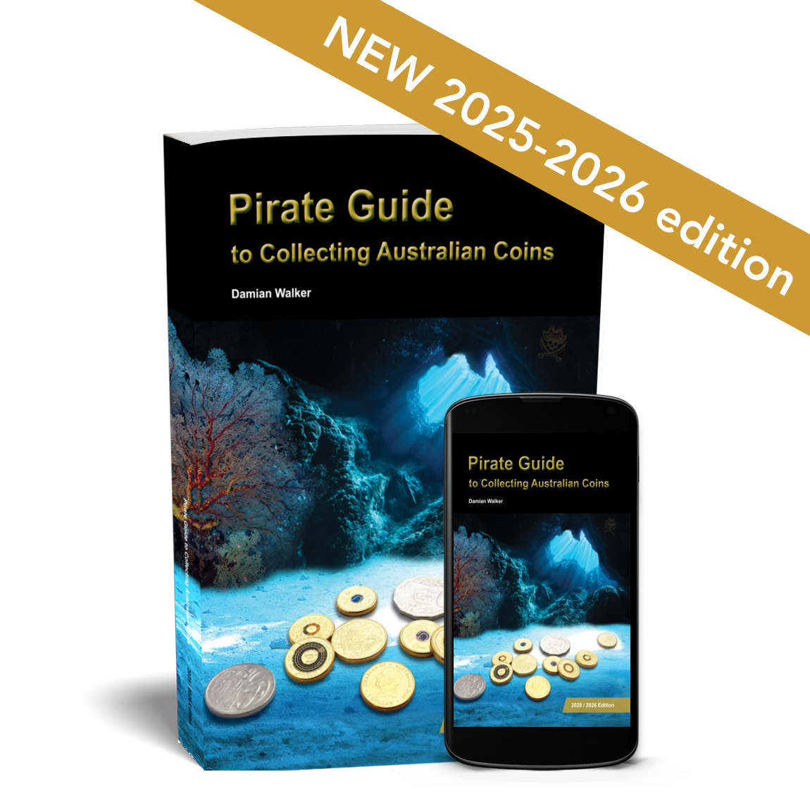 Pirate Guide to Collecting Australian Coins Paperback & Digital Combo 2025-2026 Edition
