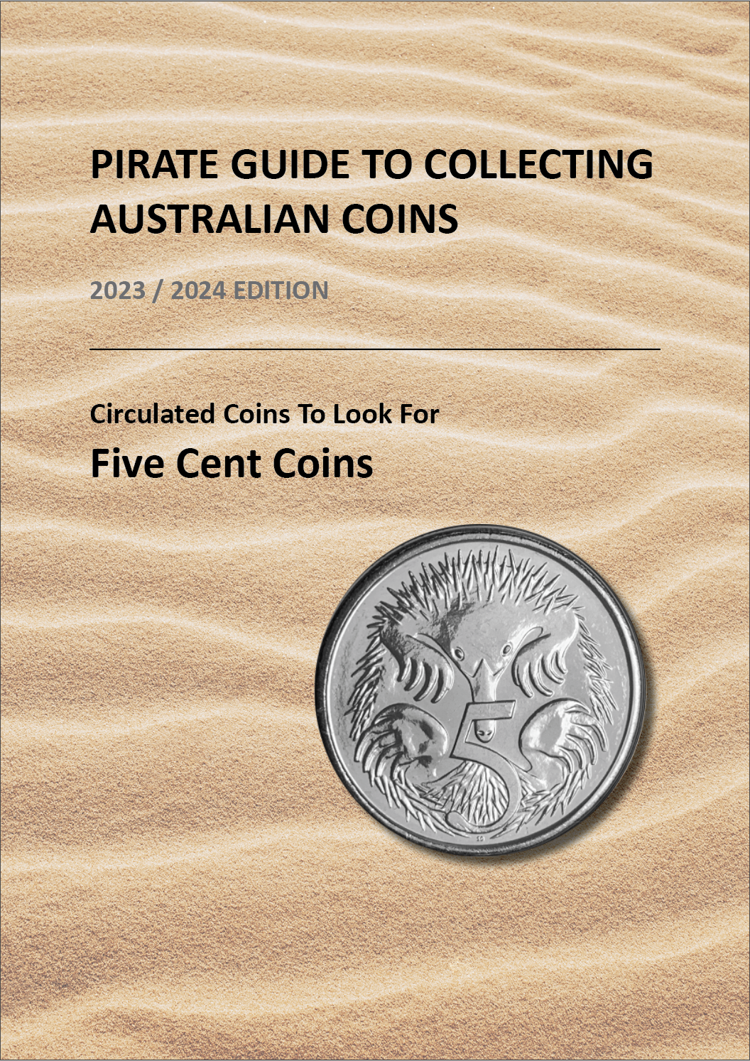 Pirate Guide to Collecting Australian Coins DIGITAL eBook 2023-2024 edition